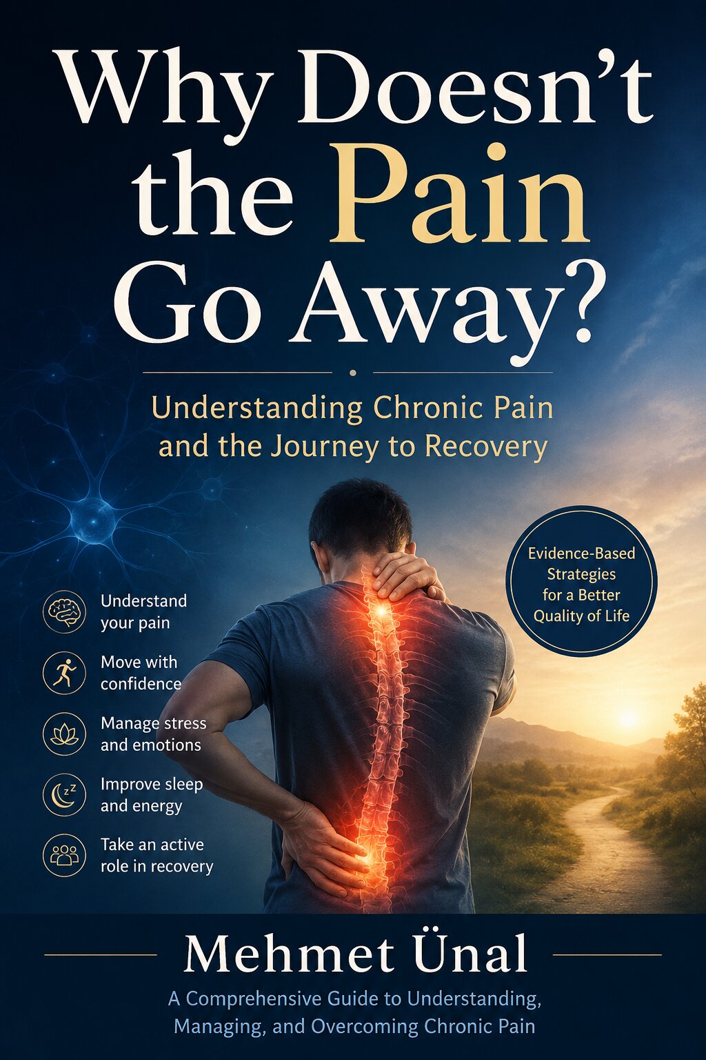 Why Doesn’t the Pain Go Away? Understanding Chronic Pain and the Journey to Recovery